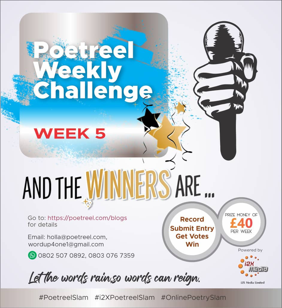 The winners of Week Five of Poetreel Weekly Challenge are...