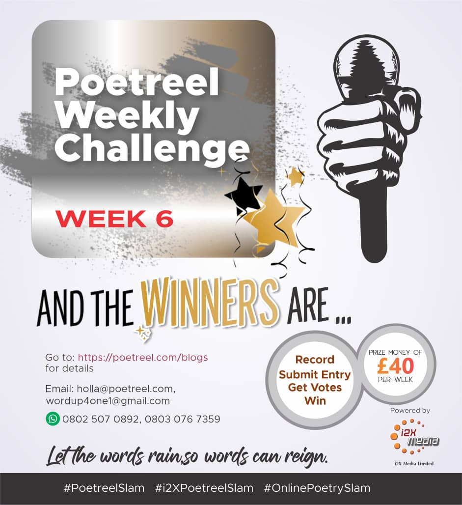 The winners of Week Six of Poetreel Weekly Challenge are...